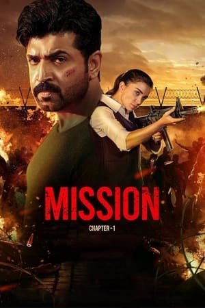Mission : Chapter 1 2024 Hindi – –